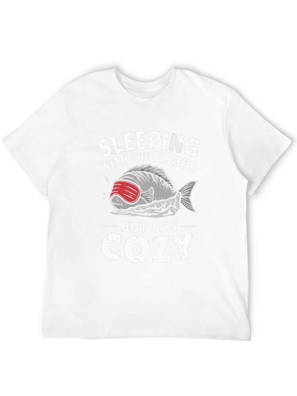 Sleeping with the Fishes Cozy T-Shirt