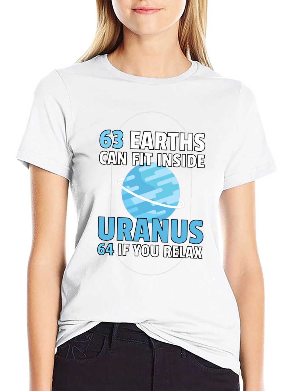 63 Earths in Uranus Funny Graphic T-Shirt