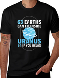 63 Earths in Uranus Funny Graphic T-Shirt