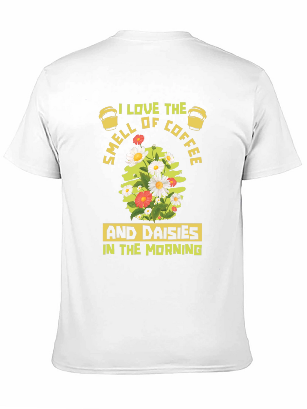 Coffee & Daisies T-Shirt - Morning Bliss