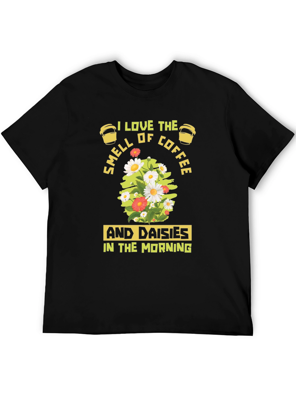 Coffee & Daisies T-Shirt - Morning Bliss