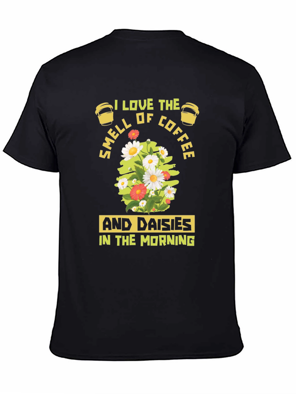 Coffee & Daisies T-Shirt - Morning Bliss