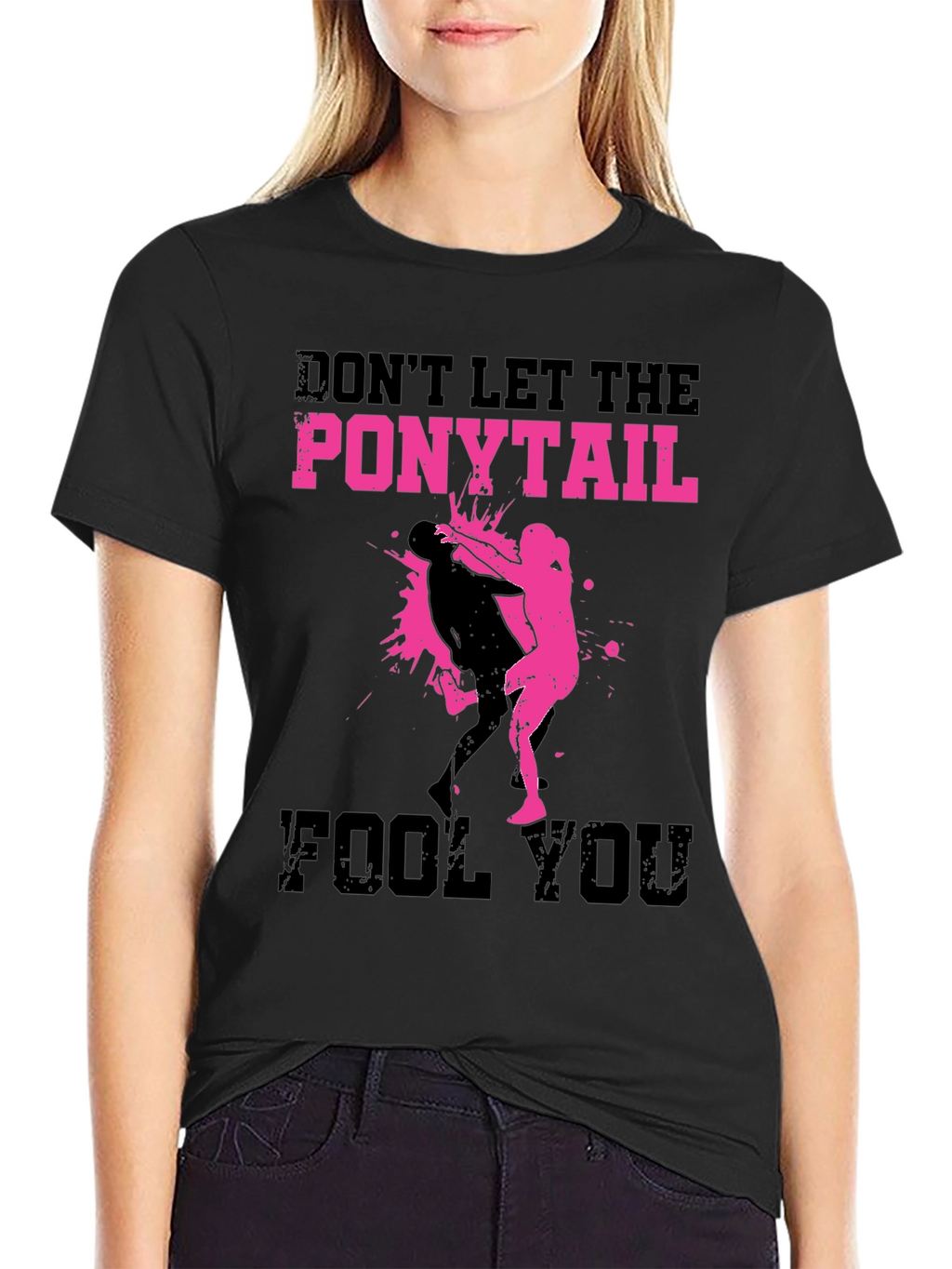 Ponytail Dont Fool You T-Shirt MMA Wrestling Tee