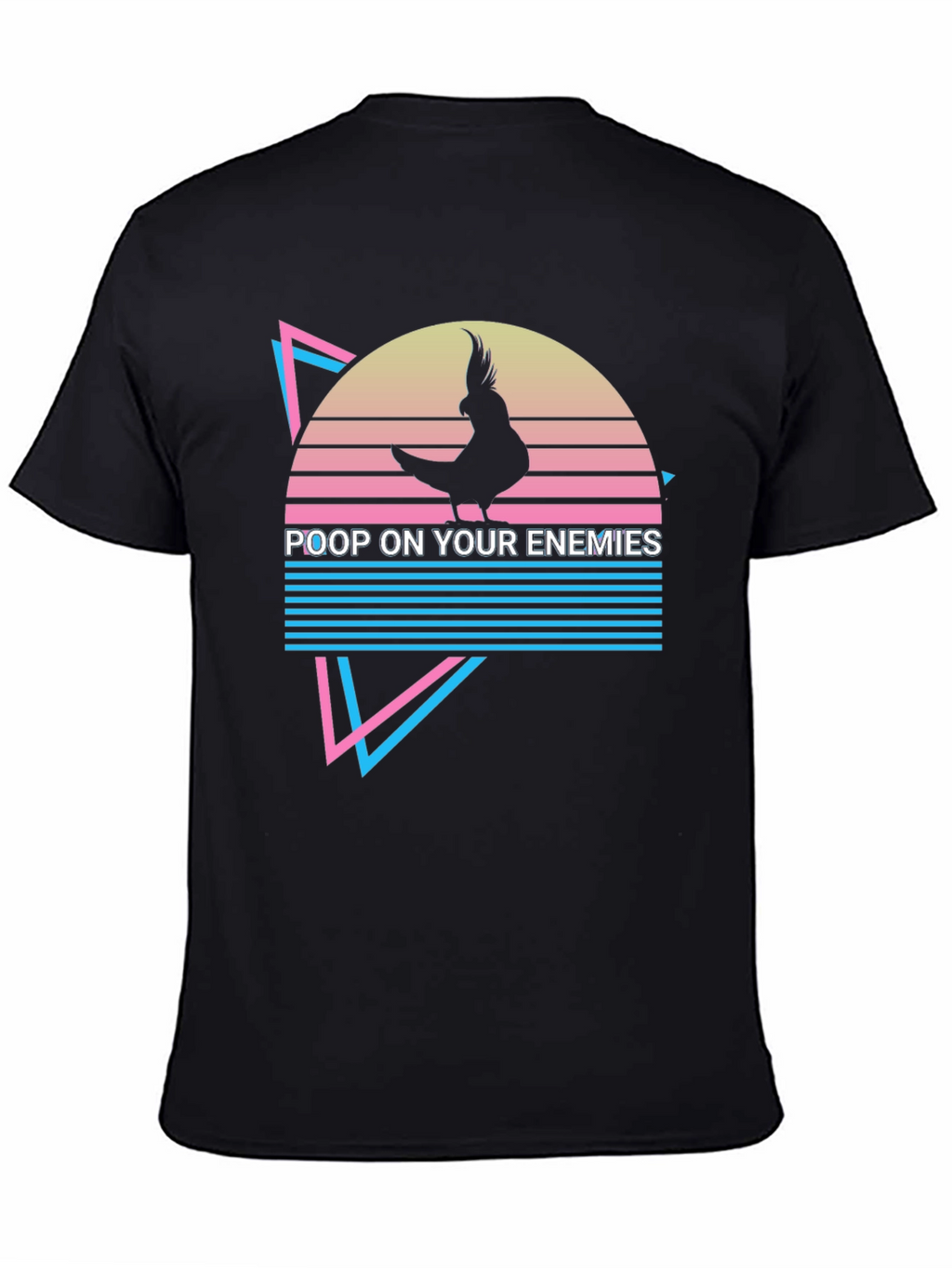 Poop On Your Enemies Cockatiel T-Shirt
