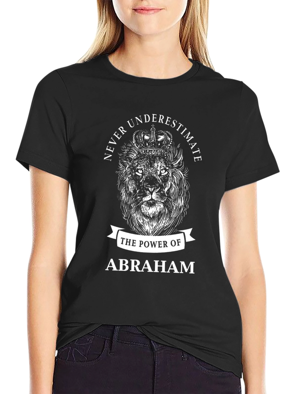 Never Underestimate Abraham Lion T-Shirt