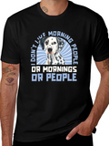 I Dont Like Morning People Dalmatian T-Shirt
