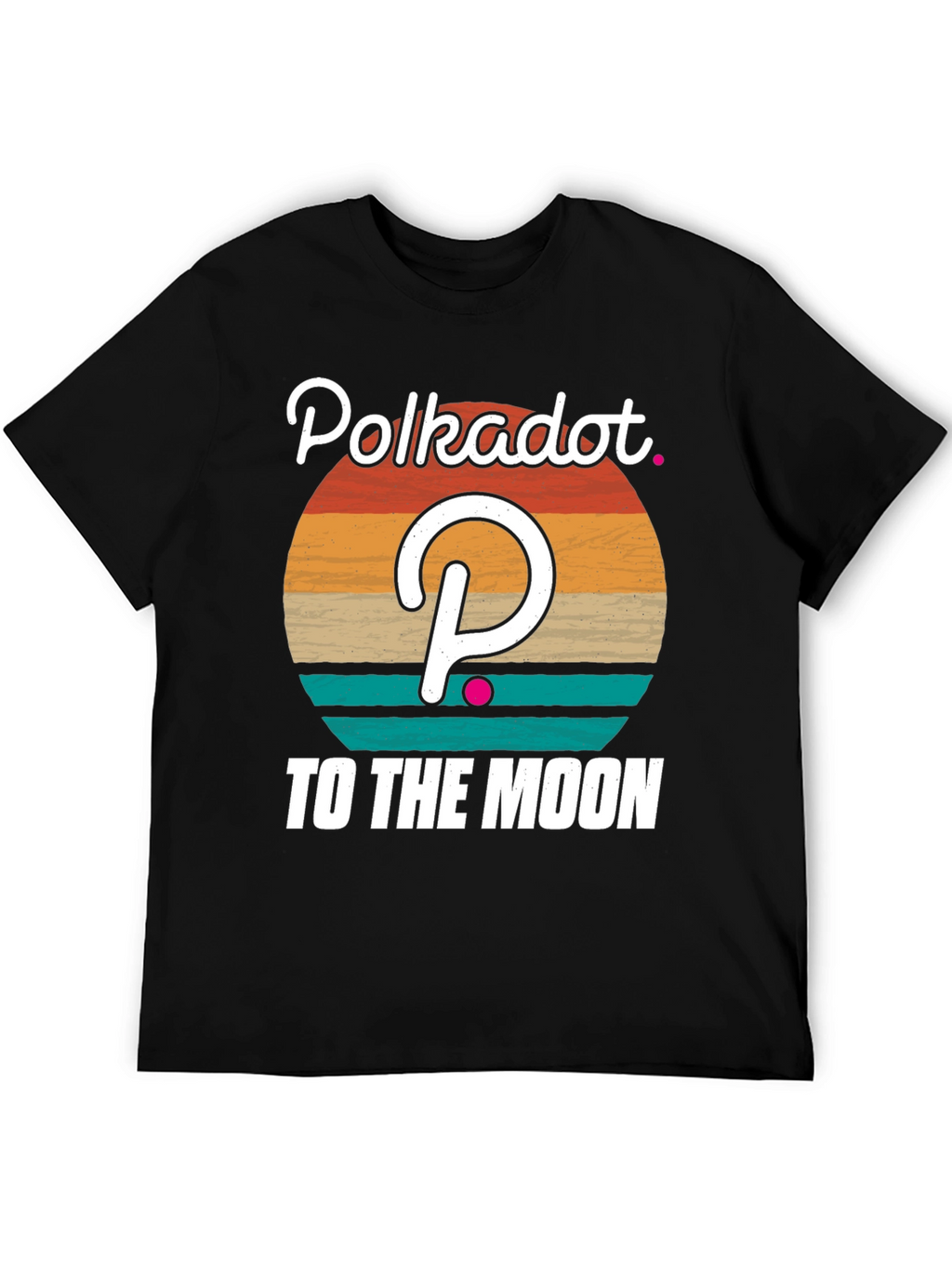 Polkadot Crypto Graphic T-Shirt - To The Moon!