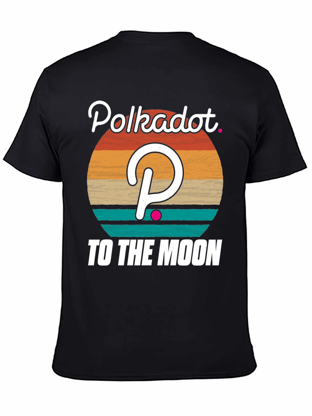 Polkadot Crypto Graphic T-Shirt - To The Moon!