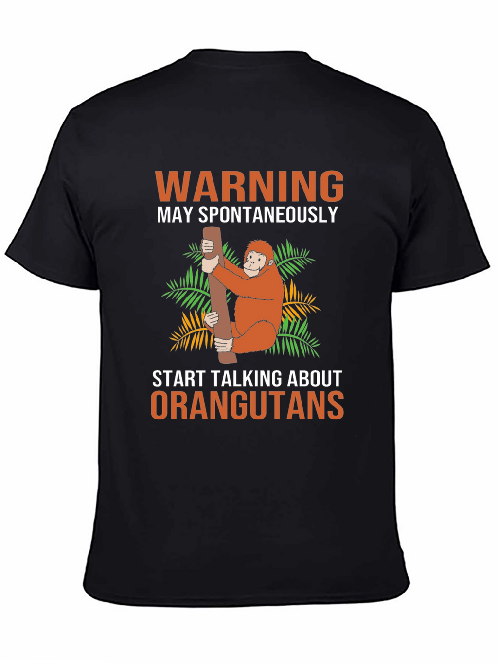 Warning: Orangutan Lovers Graphic Tee