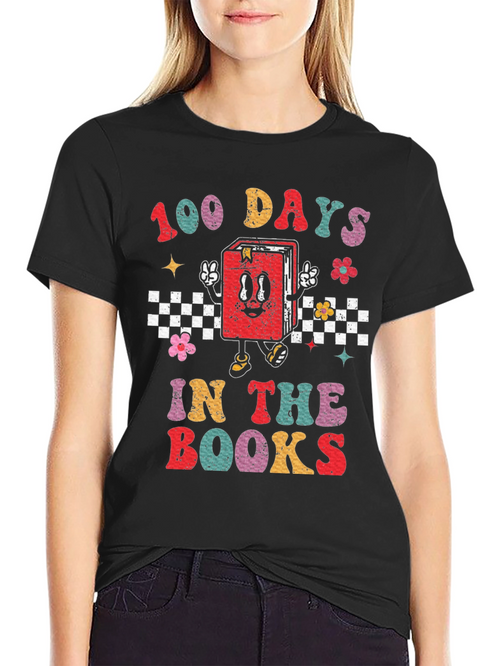 100 Days In The Books T-Shirt