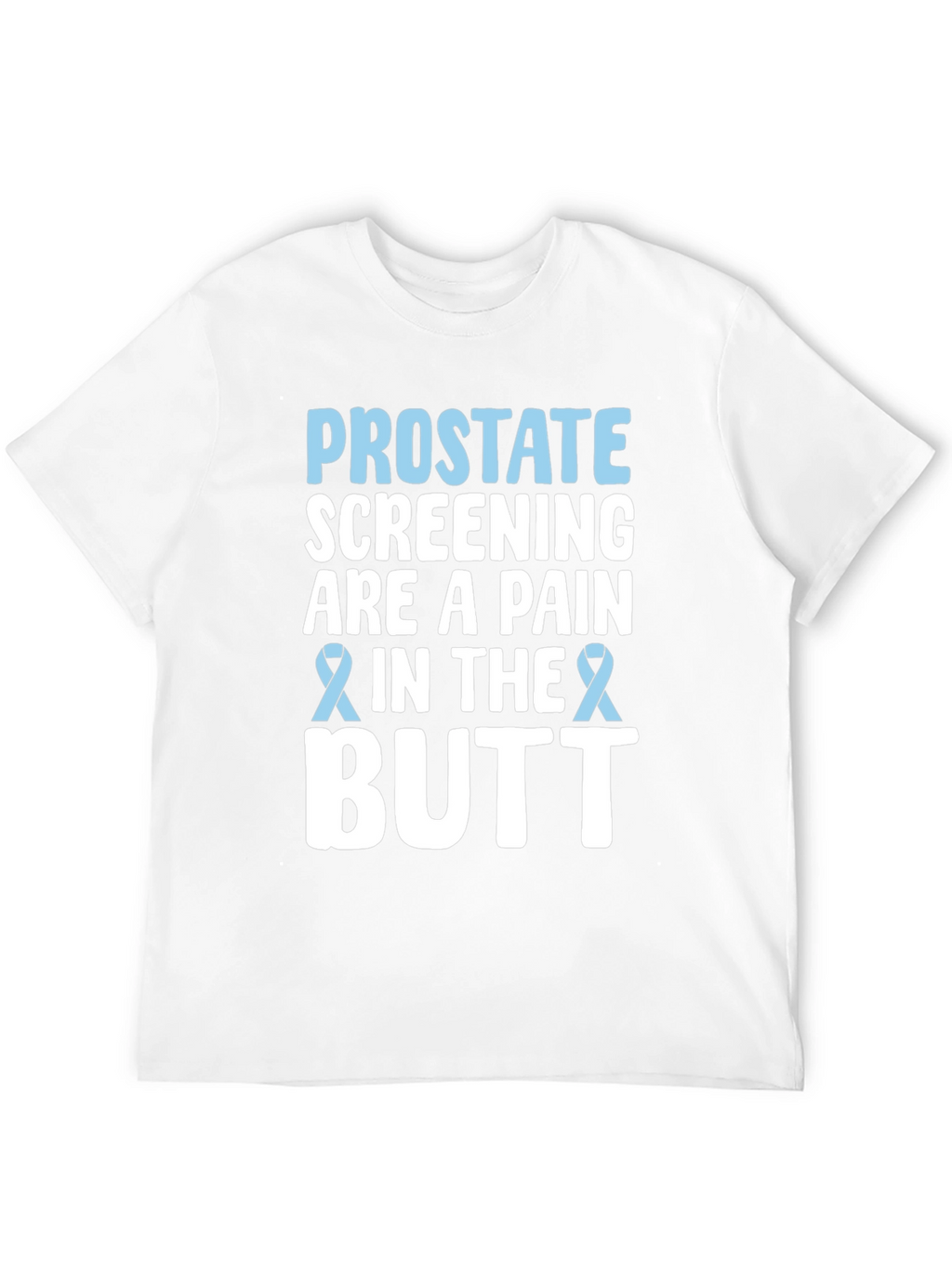 Prostate Screening Awareness T-Shirt