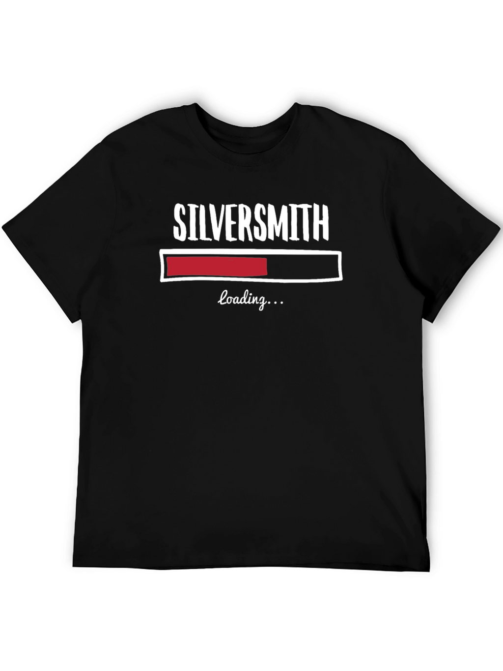 Silversmith Loading Funny T-Shirt