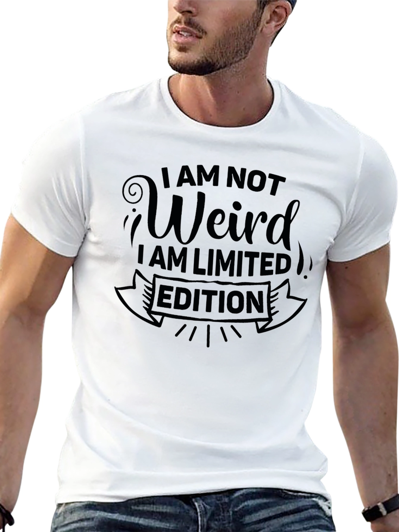 I Am Not Weird T-Shirt - Limited Edition Design