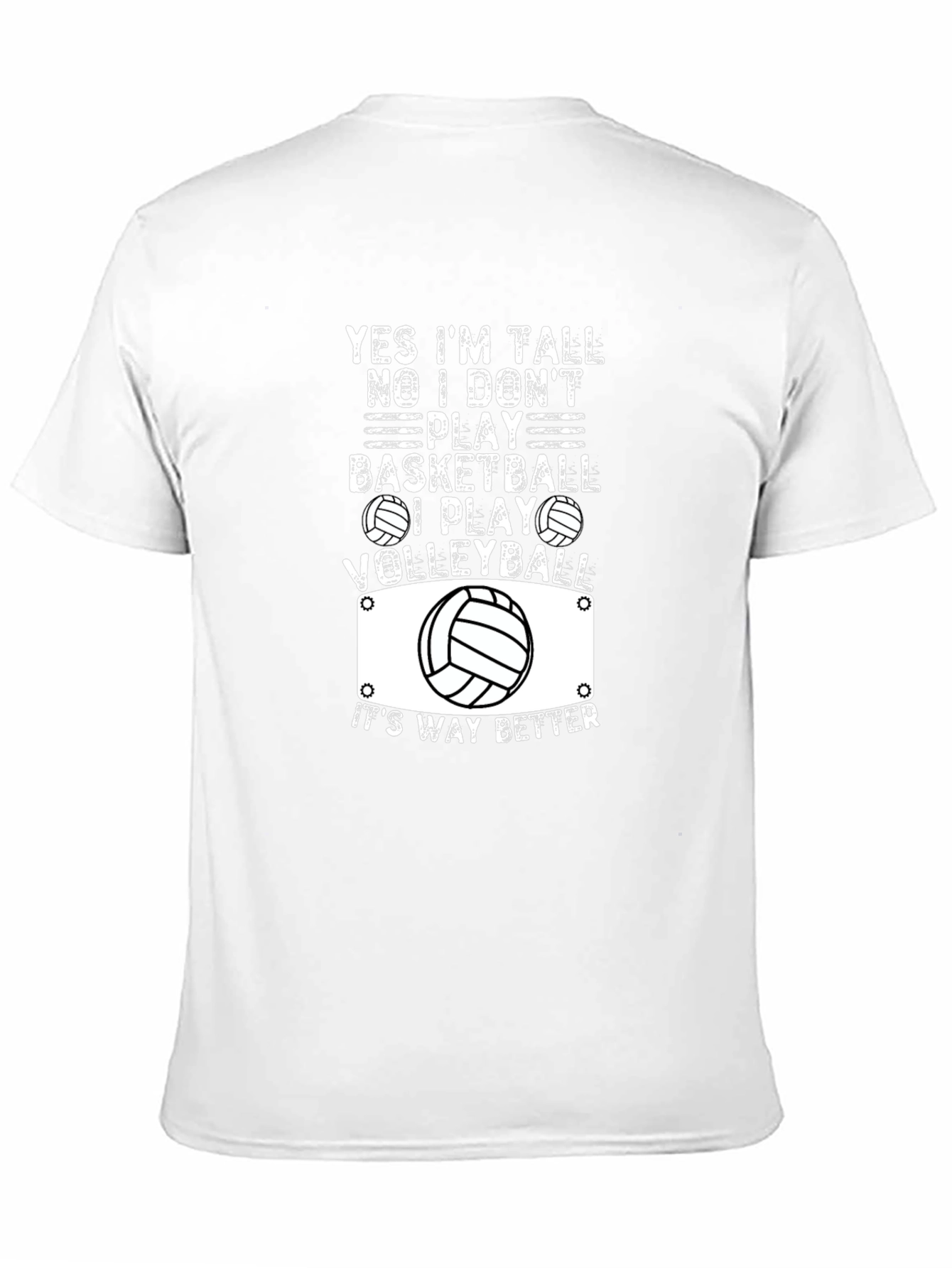 Volleyball T-Shirt: Yes Im Tall