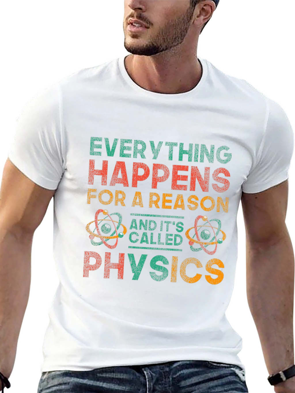 Everything Happens For A Reason Physics Graphic Tee