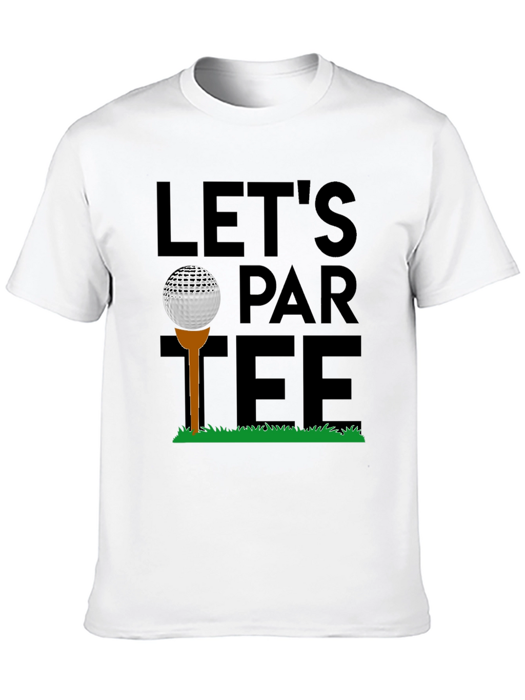 Lets Par-Tee Golf T-Shirt
