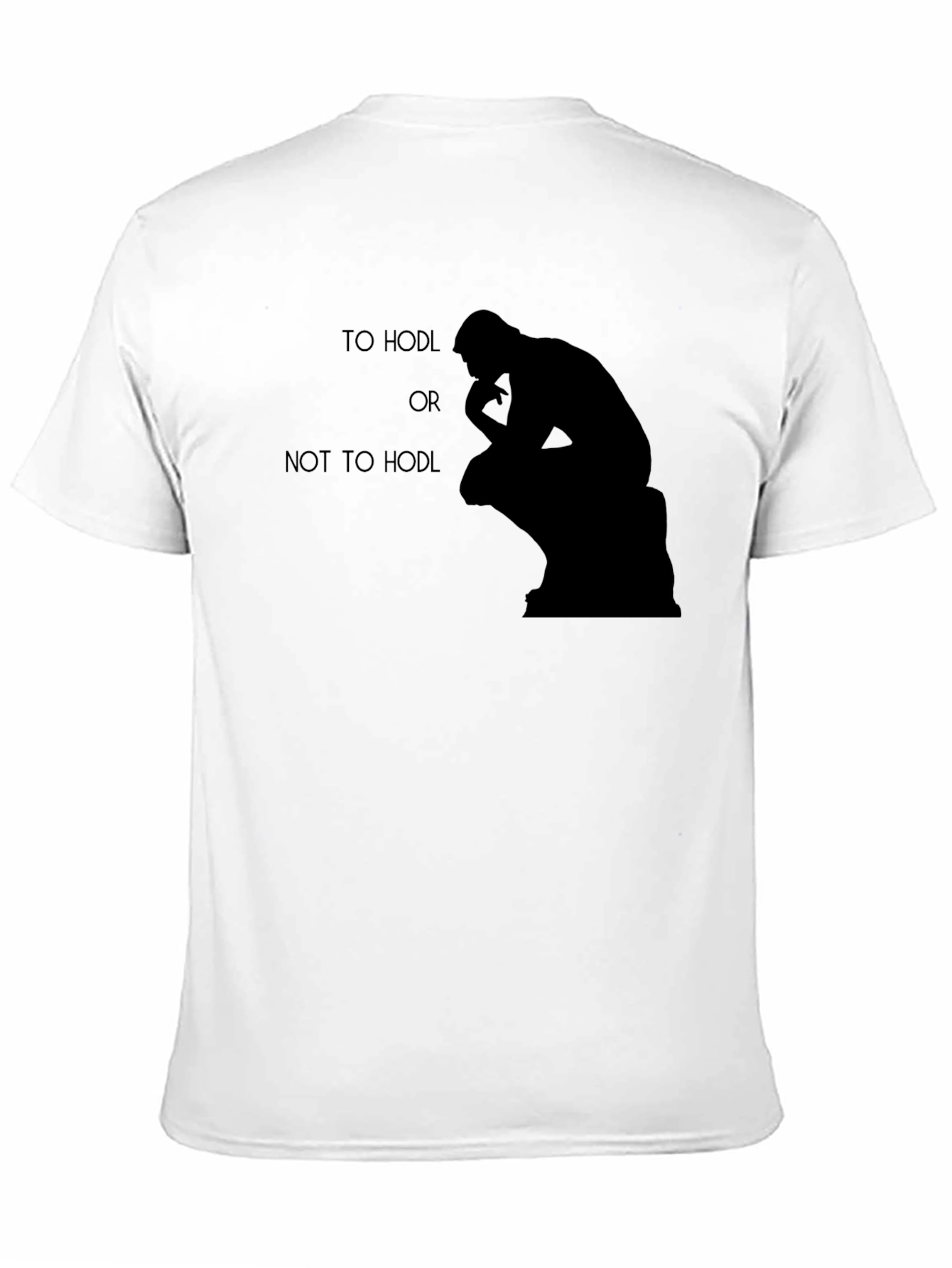 To HODL or Not to HODL T-Shirt