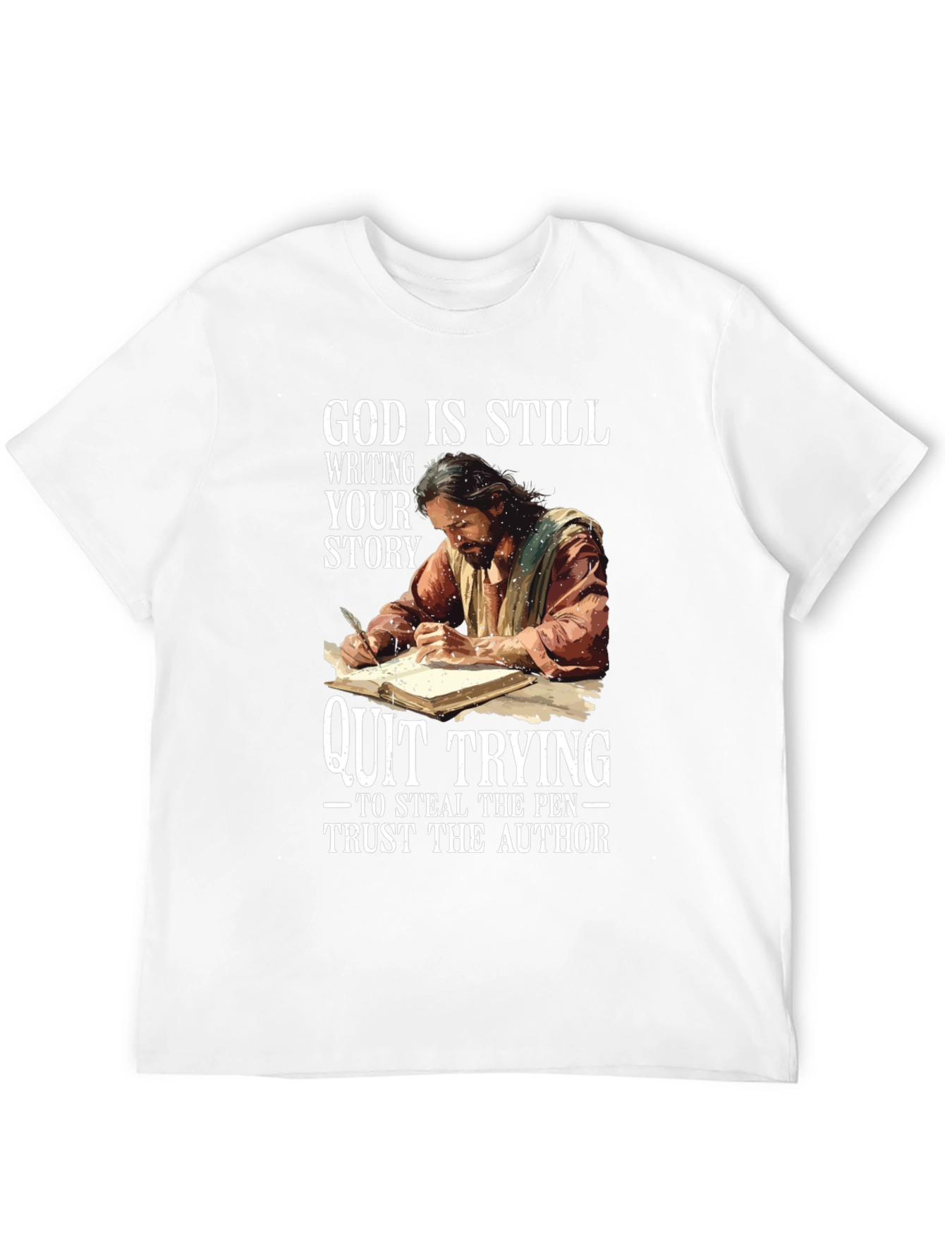 God Is Still Writing Your Story T-Shirt