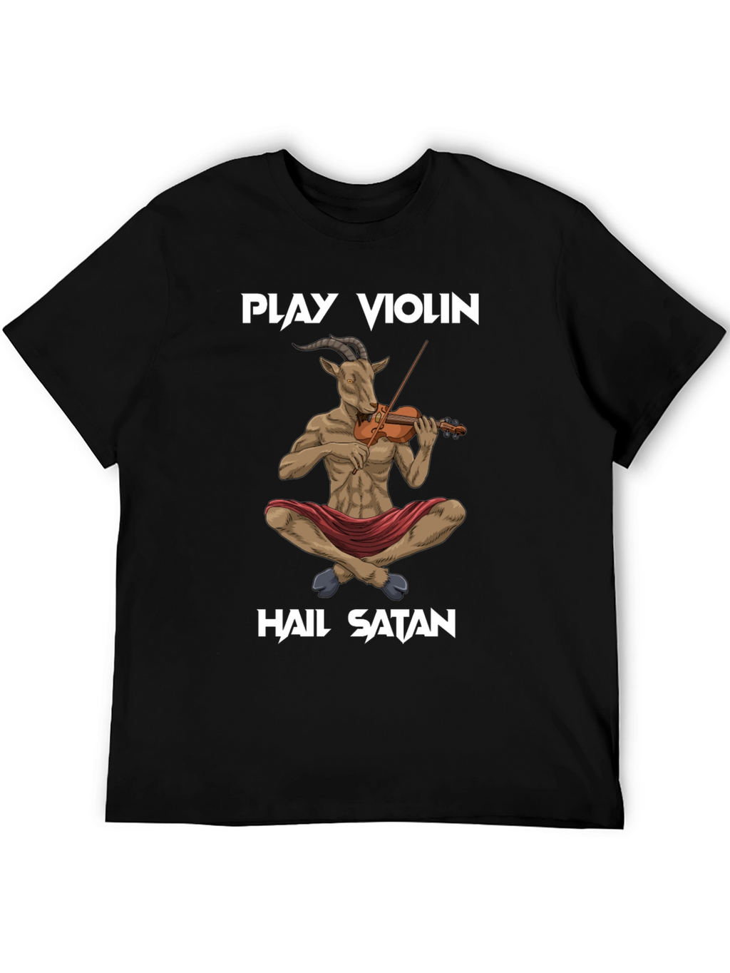 Play Violin Hail Satan T-Shirt