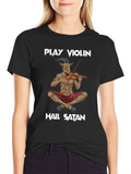 Play Violin Hail Satan T-Shirt