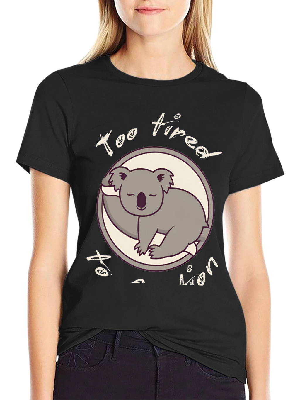Too Tired To Even Funny Koala T-Shirt