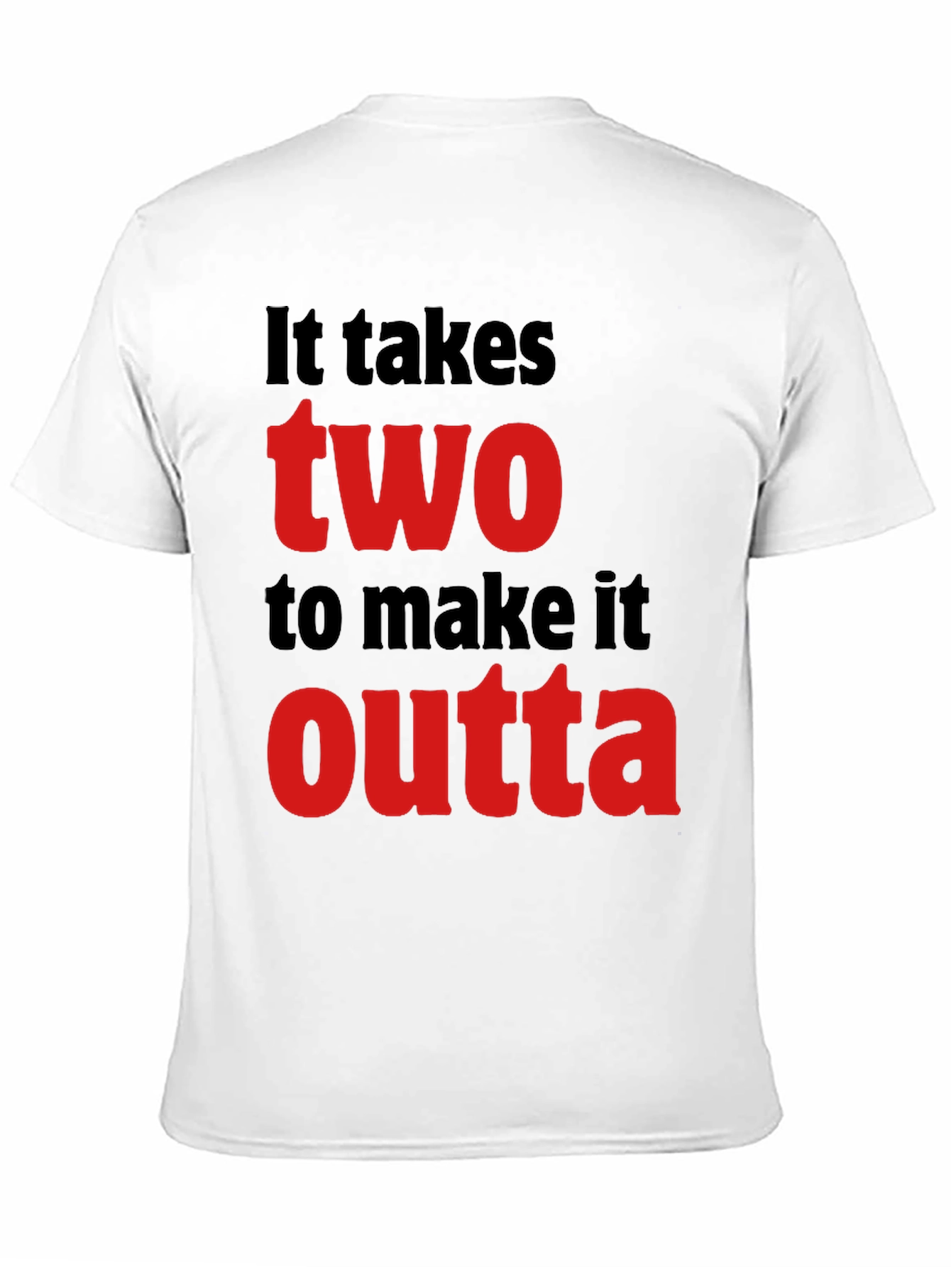 It Takes Two T-Shirt - Stylish Graphic Tee