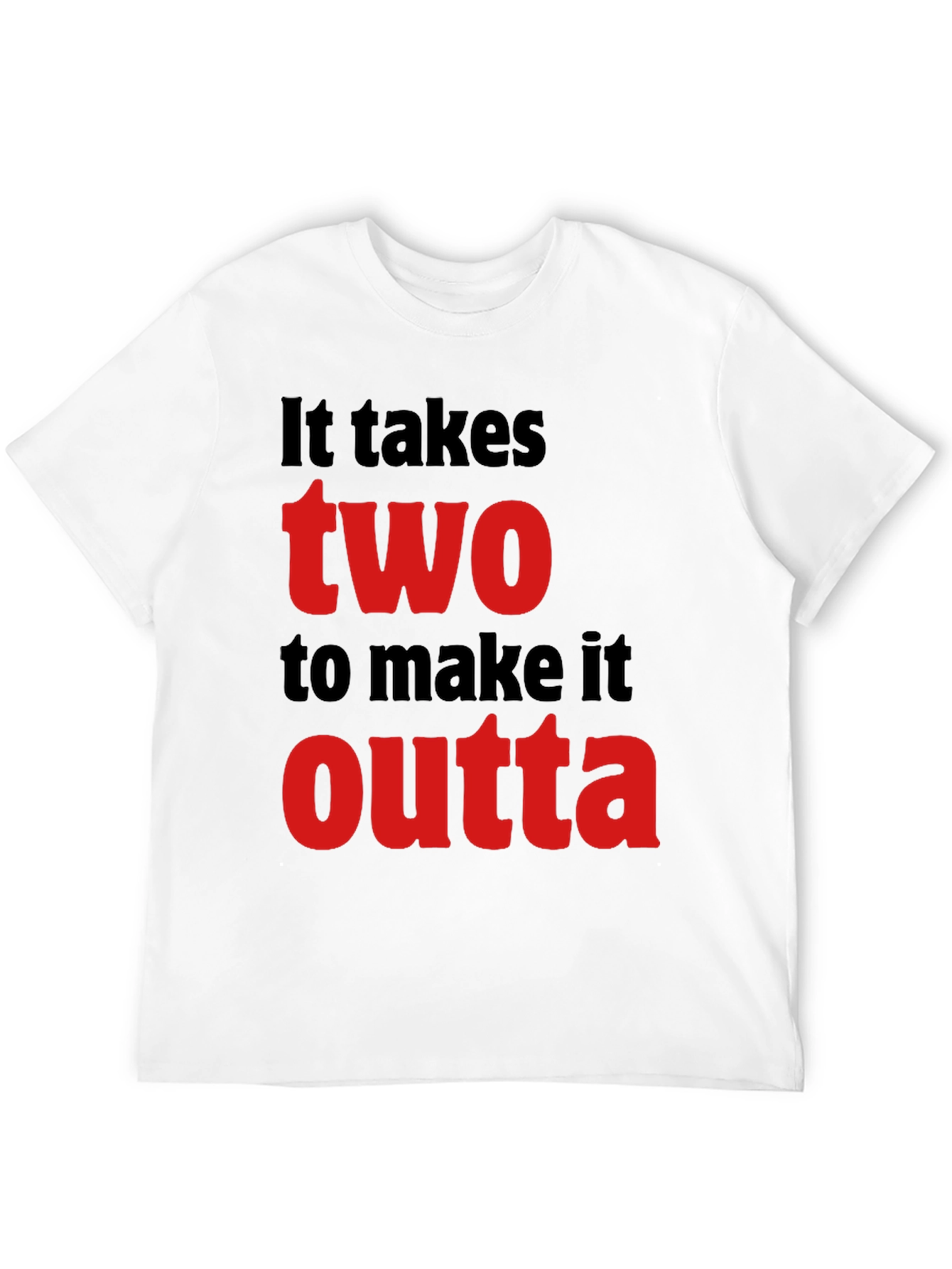 It Takes Two T-Shirt - Stylish Graphic Tee