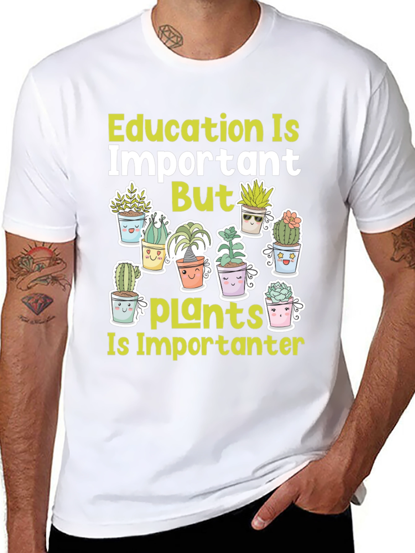 Education Important But Plants T-Shirt