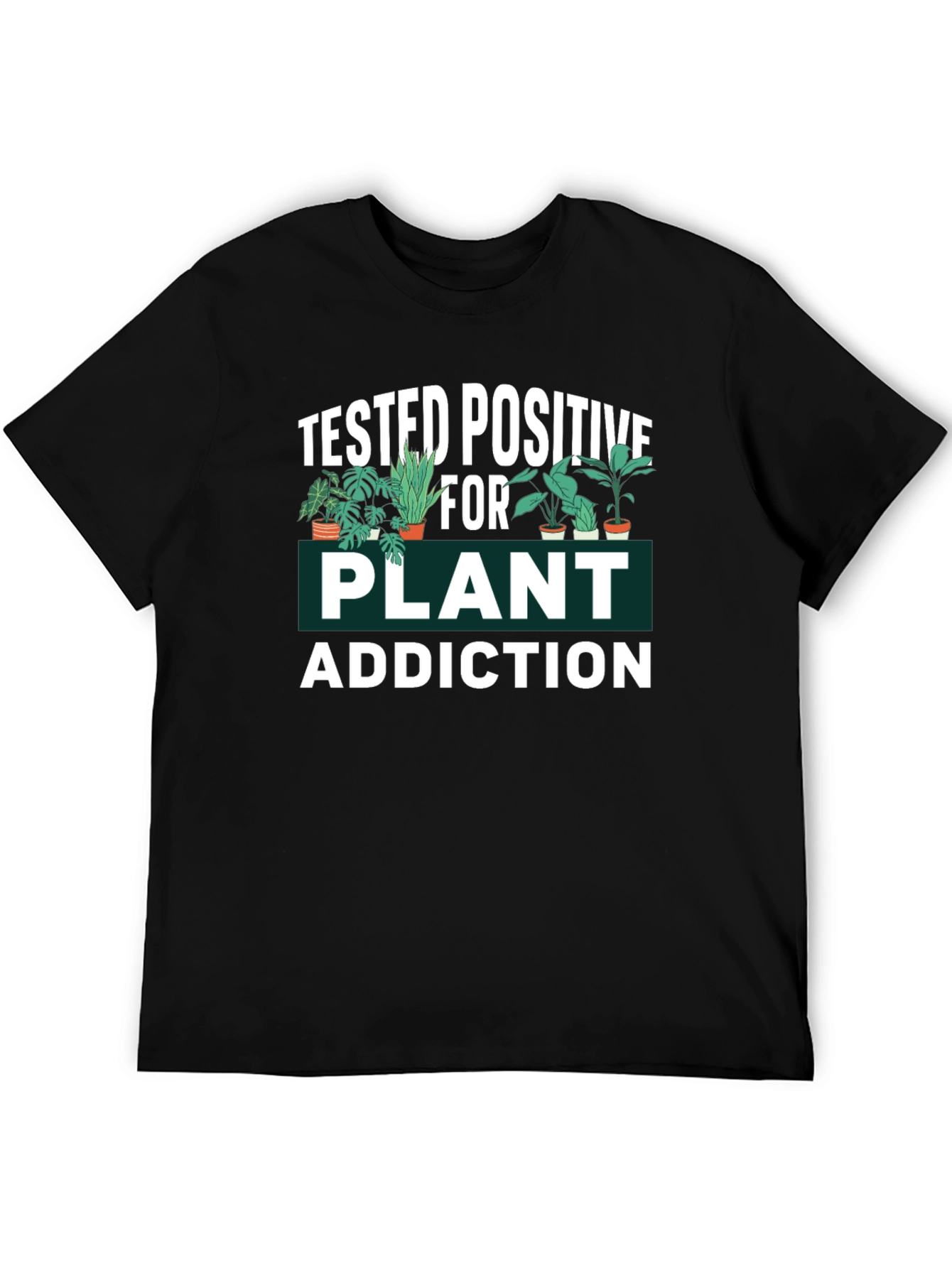 Plant Addiction T-Shirt - Funny Gardener Tee