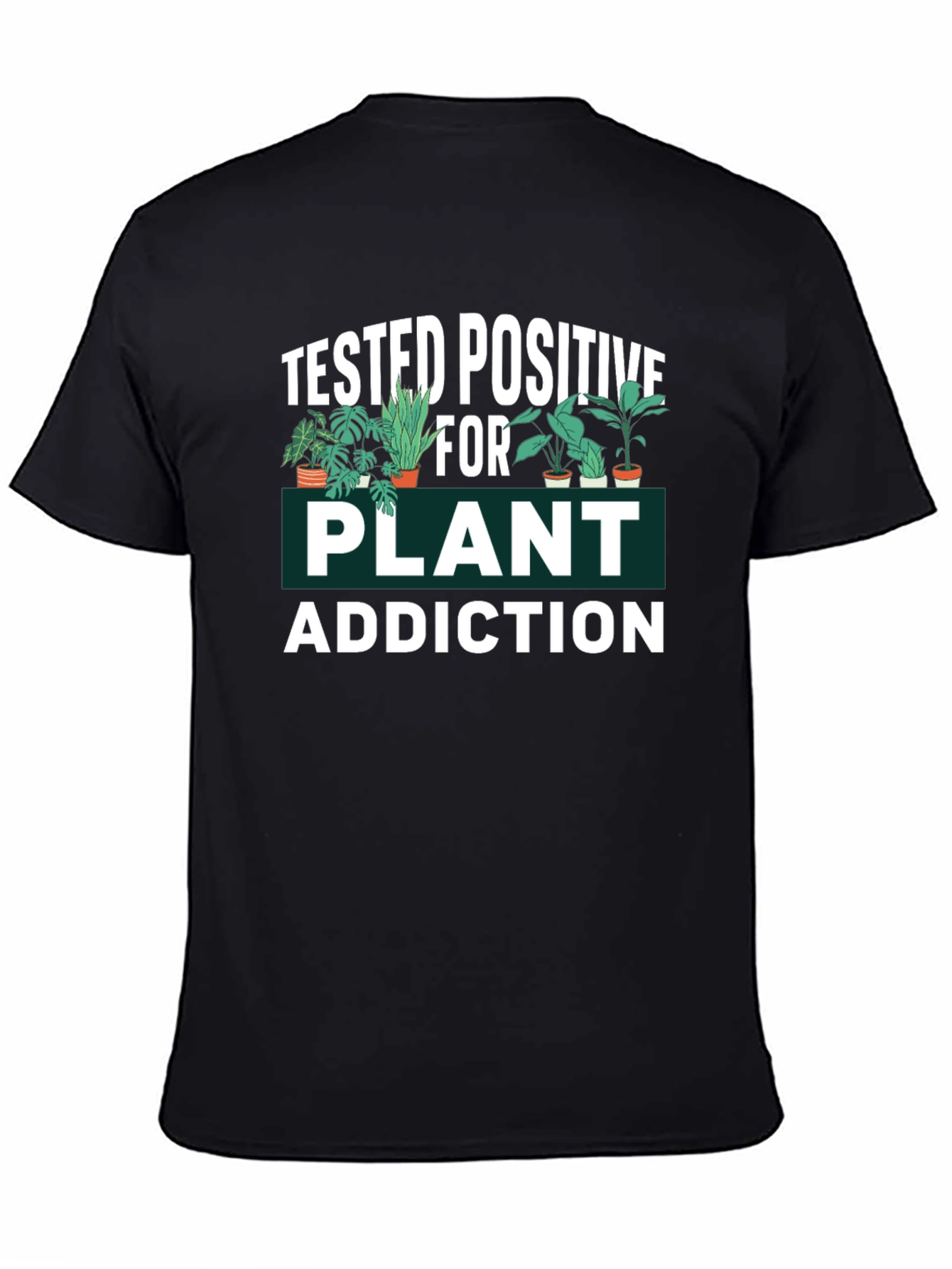 Plant Addiction T-Shirt - Funny Gardener Tee