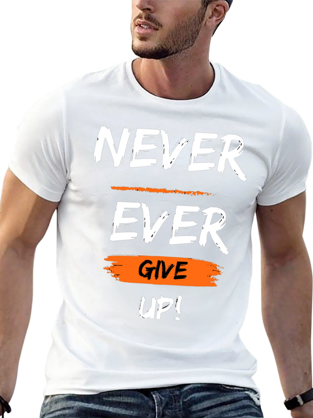 Motivational Never Ever Give Up Graphic T-Shirt