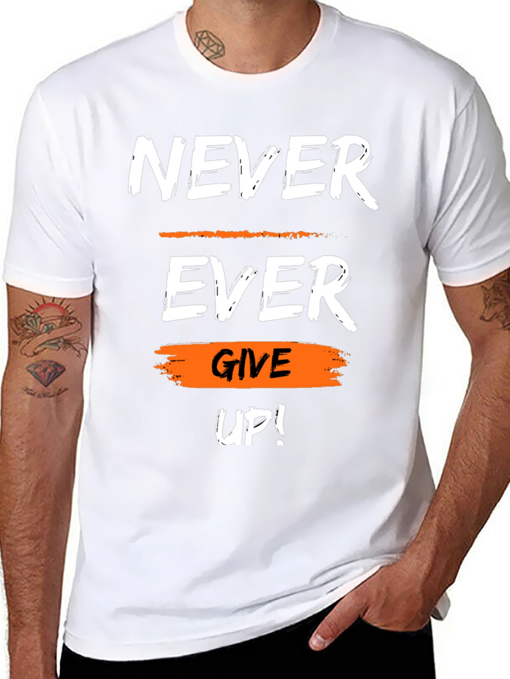 Motivational Never Ever Give Up Graphic T-Shirt