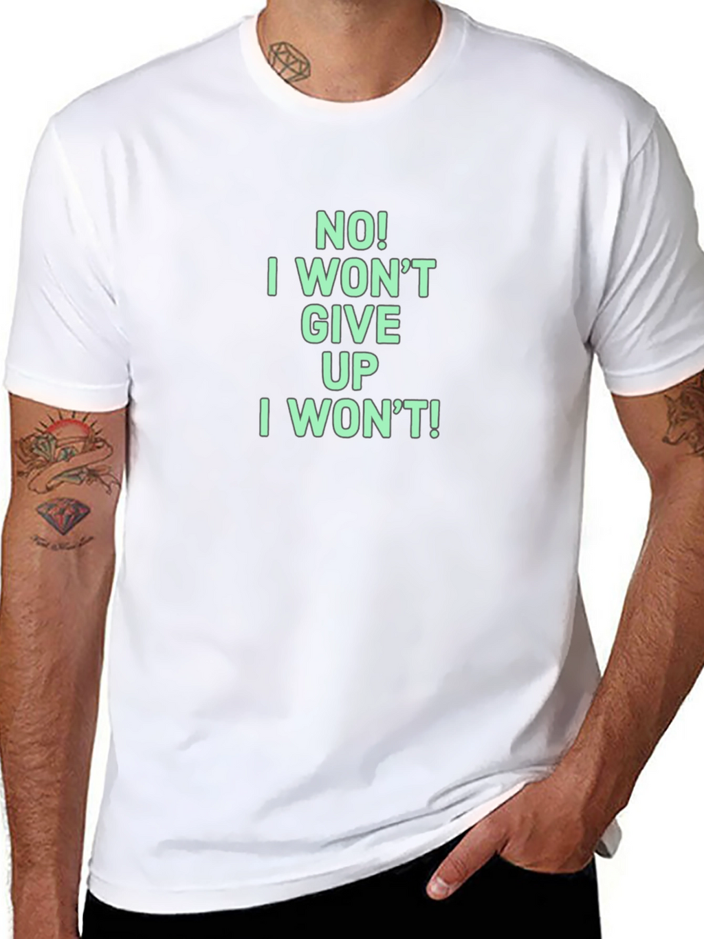 Motivational I Wont Give Up Graphic Tee
