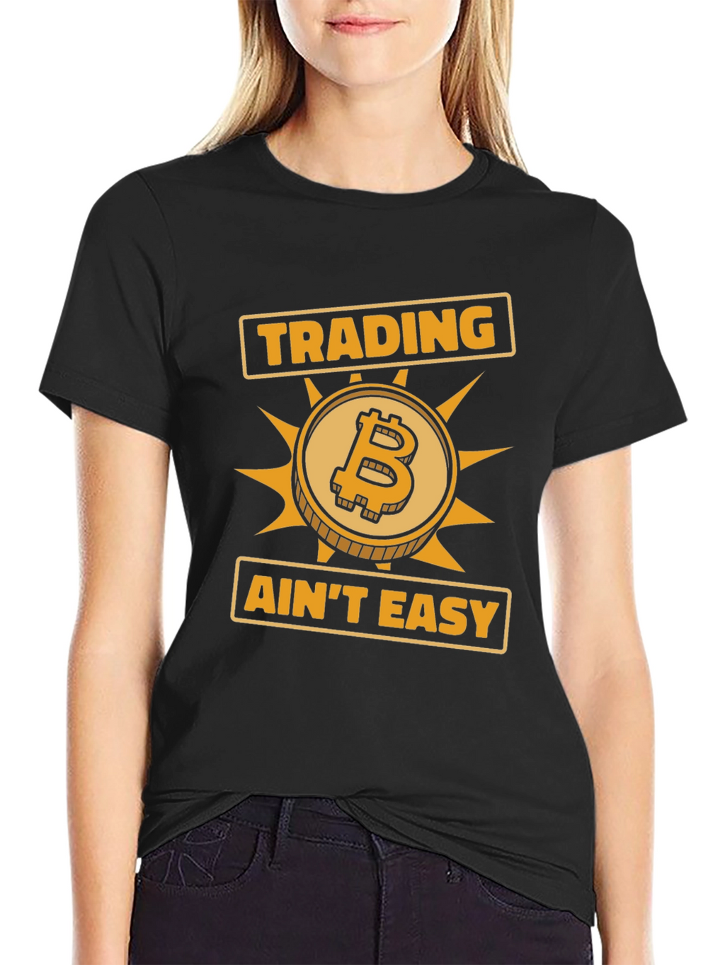 Trading Aint Easy Bitcoin Graphic T-Shirt