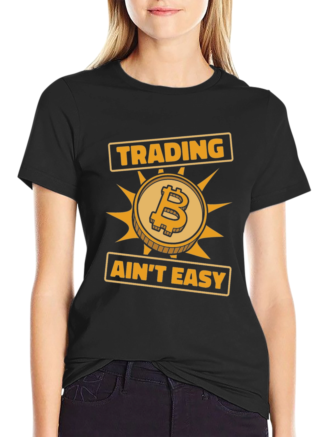 Trading Aint Easy Bitcoin Graphic T-Shirt
