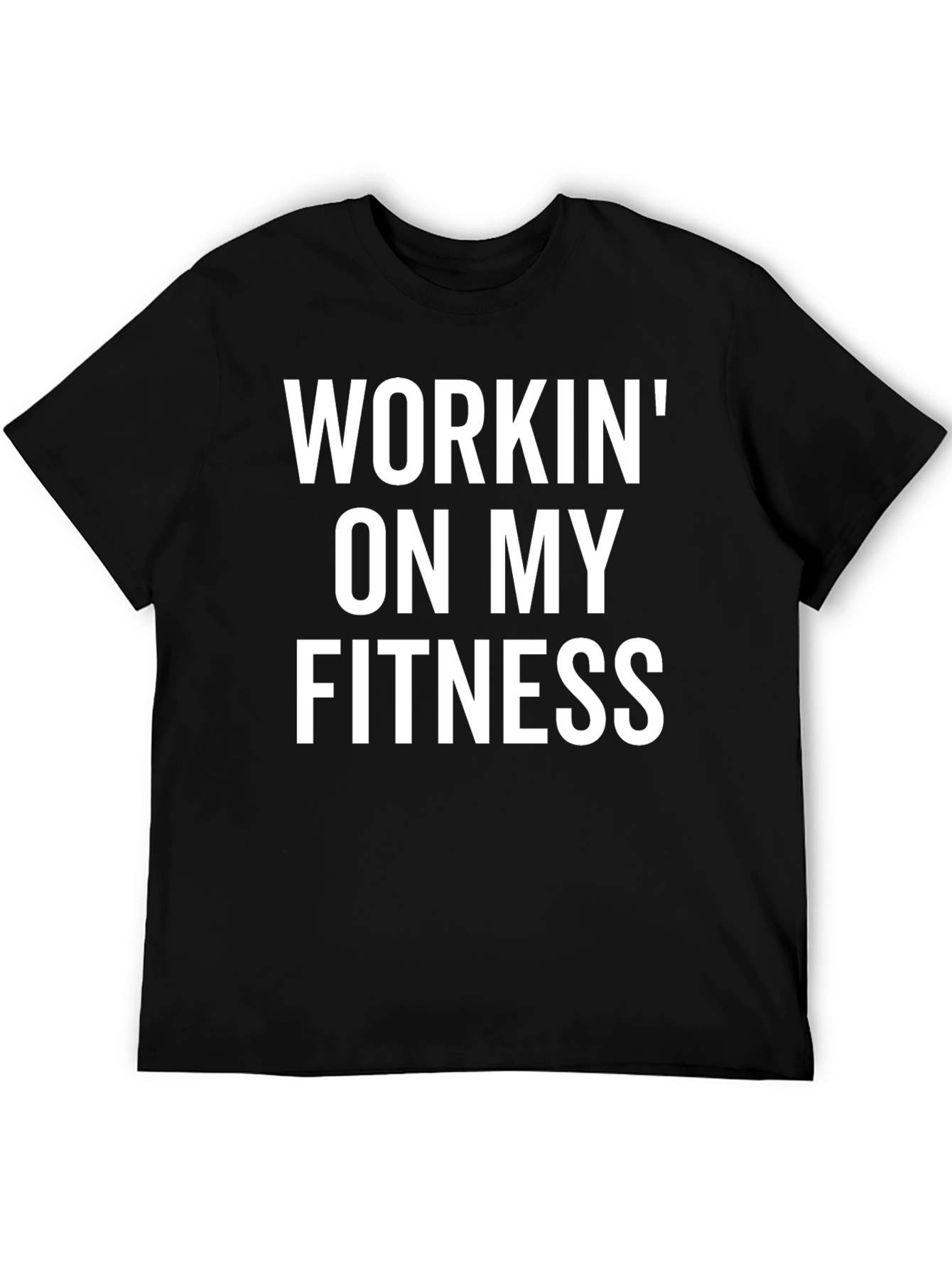 Workin on My Fitness Graphic Tee - Black