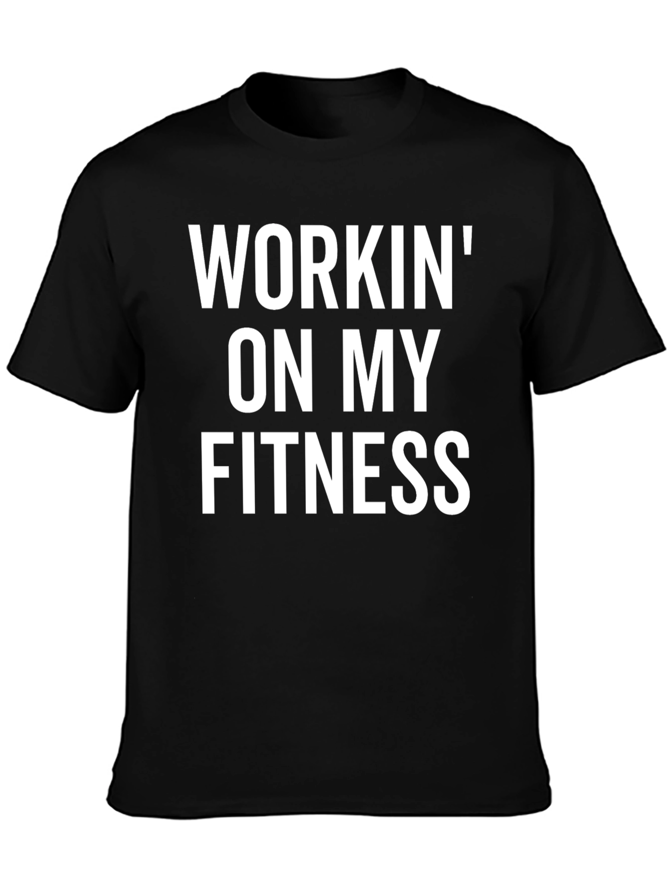 Workin on My Fitness Graphic Tee - Black