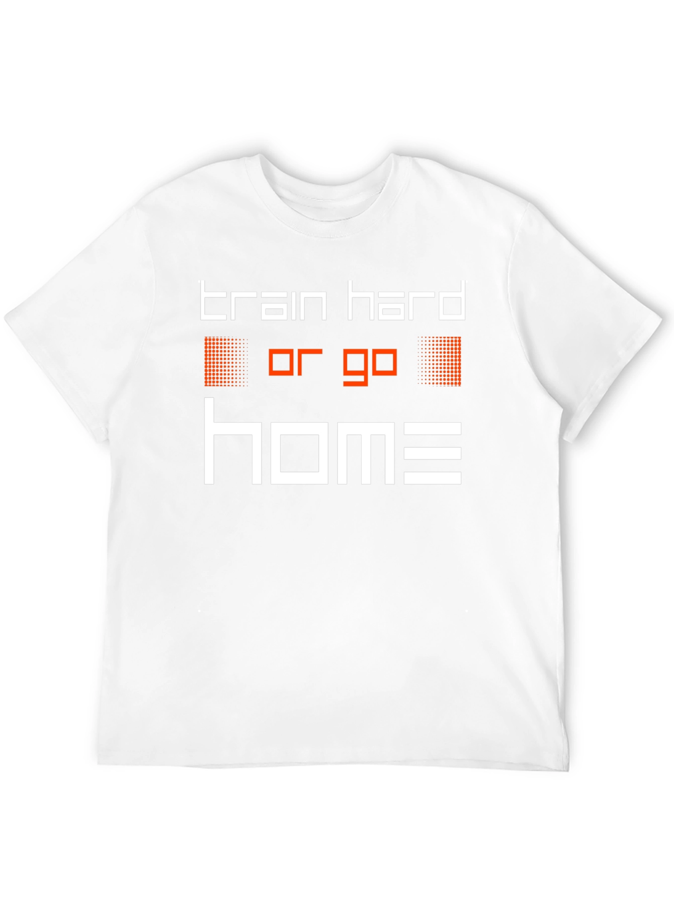 Train Hard or Go Home Graphic Tee