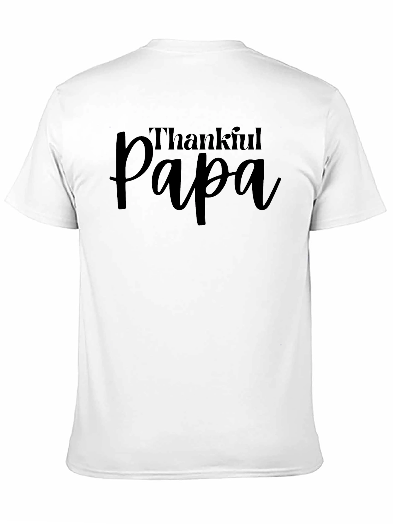 Thankful Papa T-Shirt - Stylish Dad Apparel