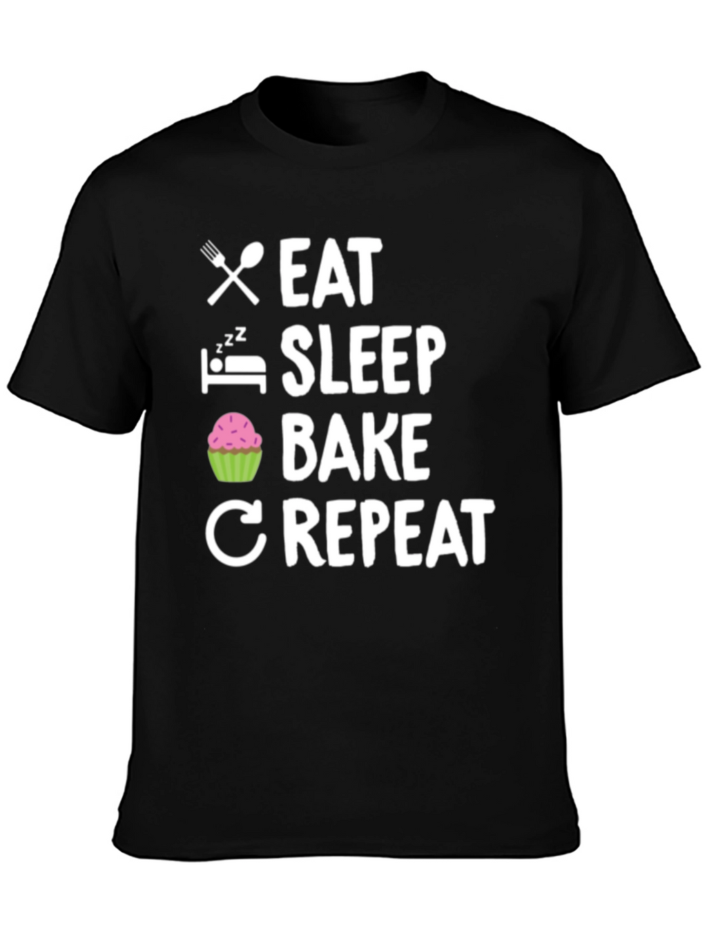 Eat Sleep Bake Repeat Graphic Tee
