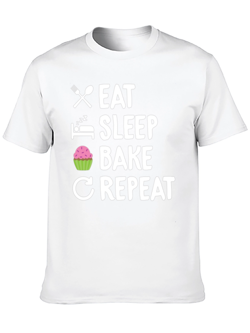 Eat Sleep Bake Repeat Graphic Tee