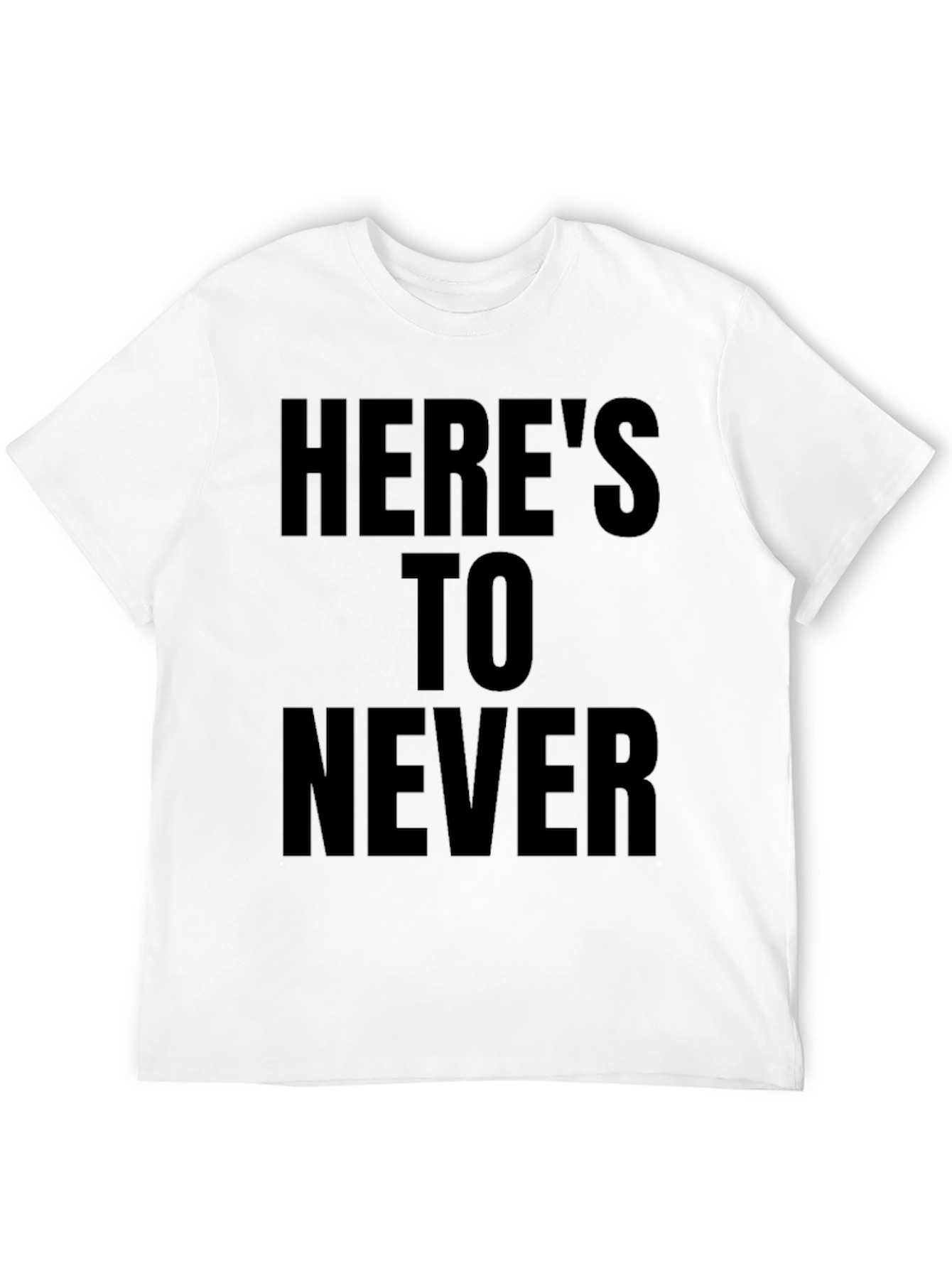 Heres To Never Black Graphic Tee