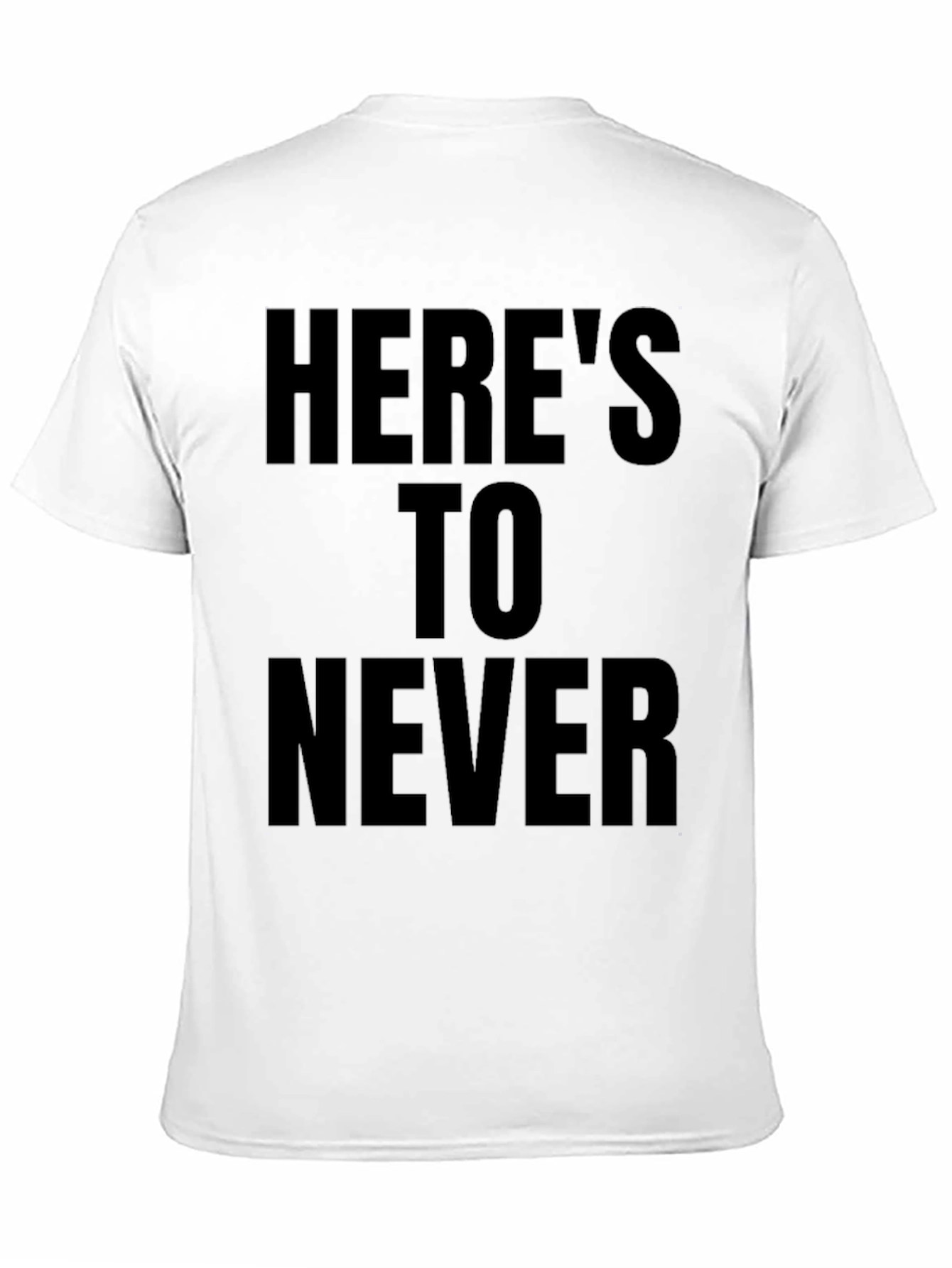 Heres To Never Black Graphic Tee