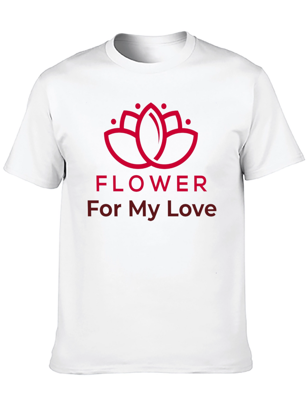 Romantic Flower For My Love T-Shirt