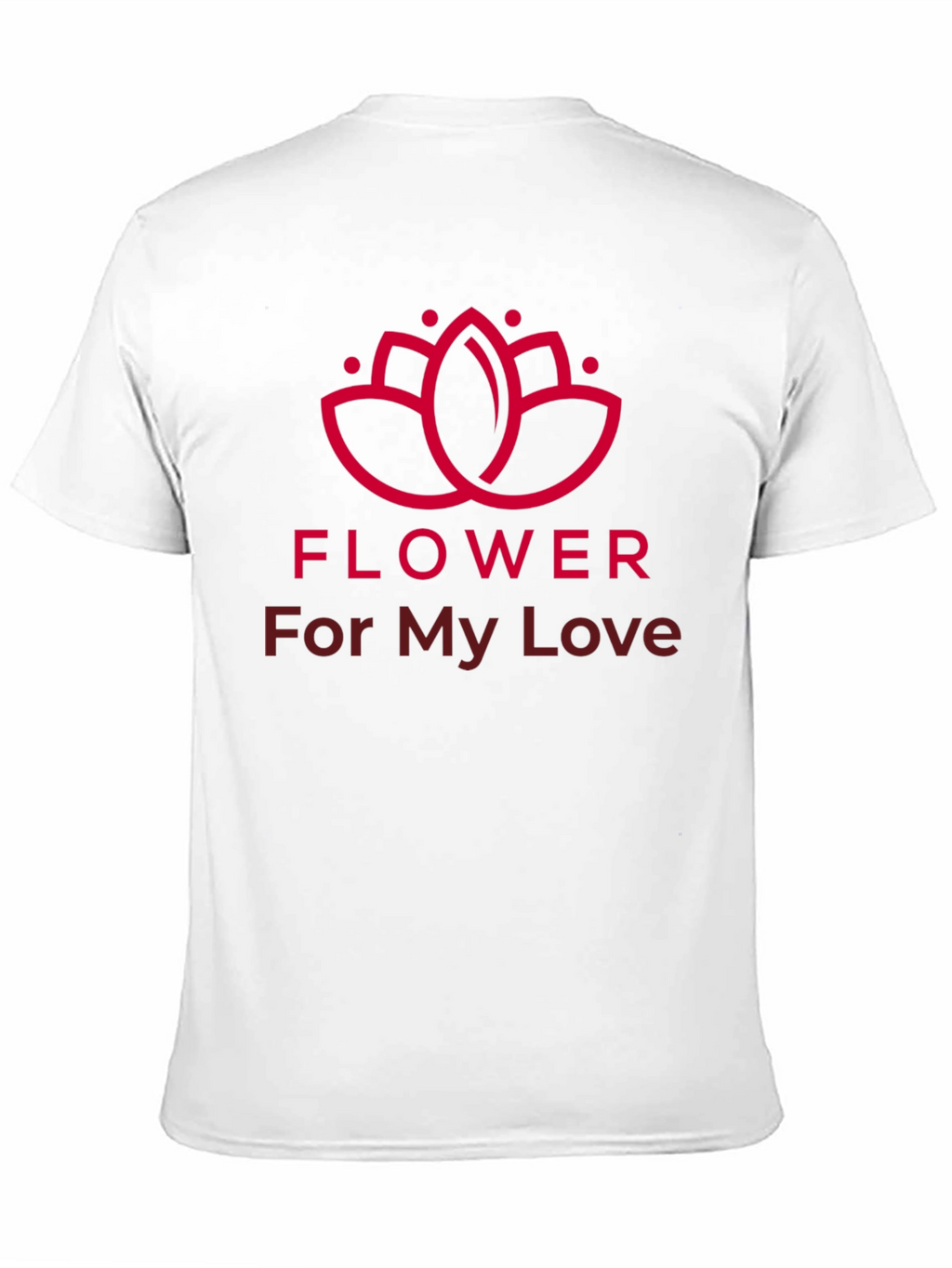 Romantic Flower For My Love T-Shirt