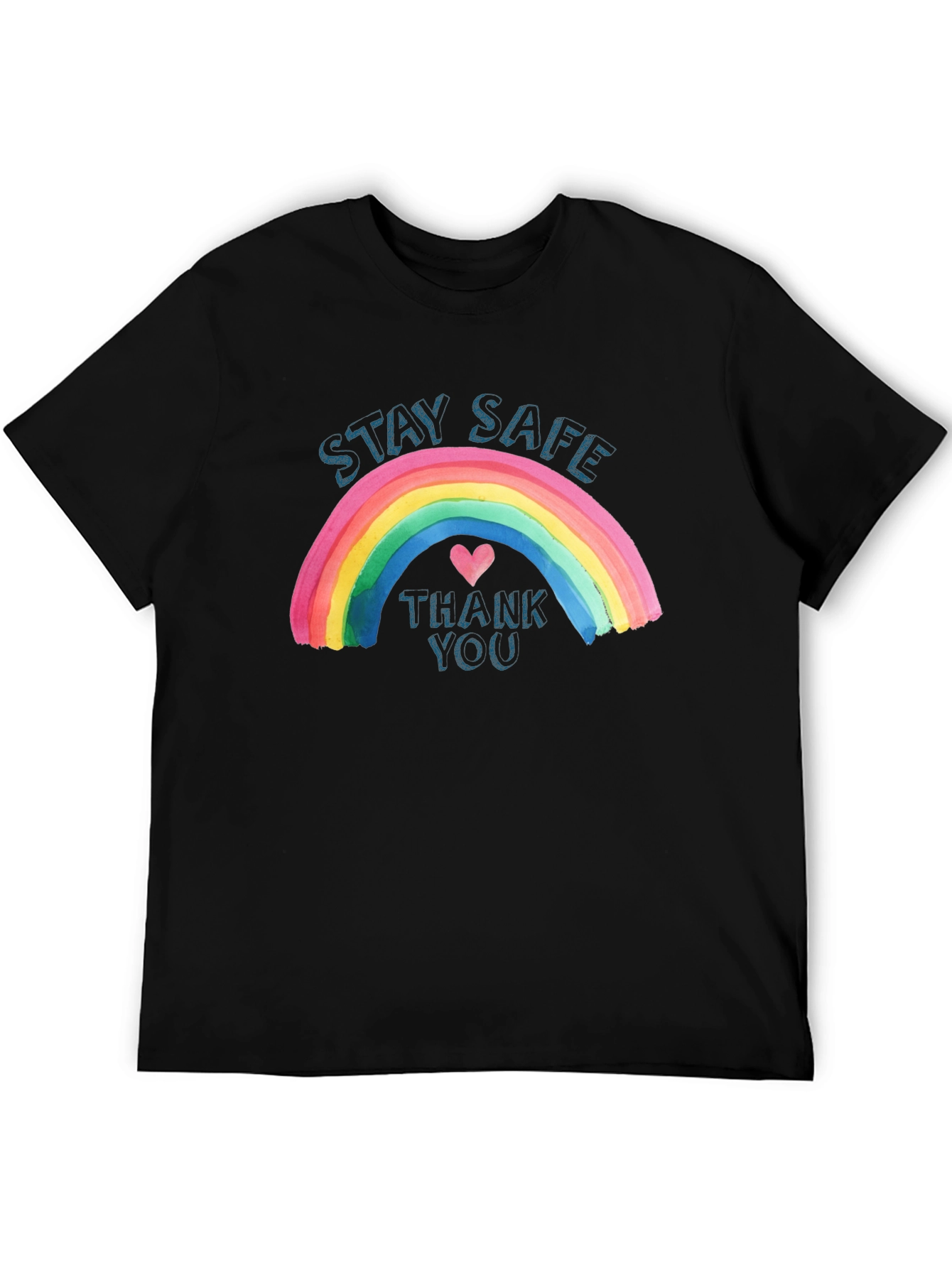 Stay Safe Rainbow Graphic T-Shirt