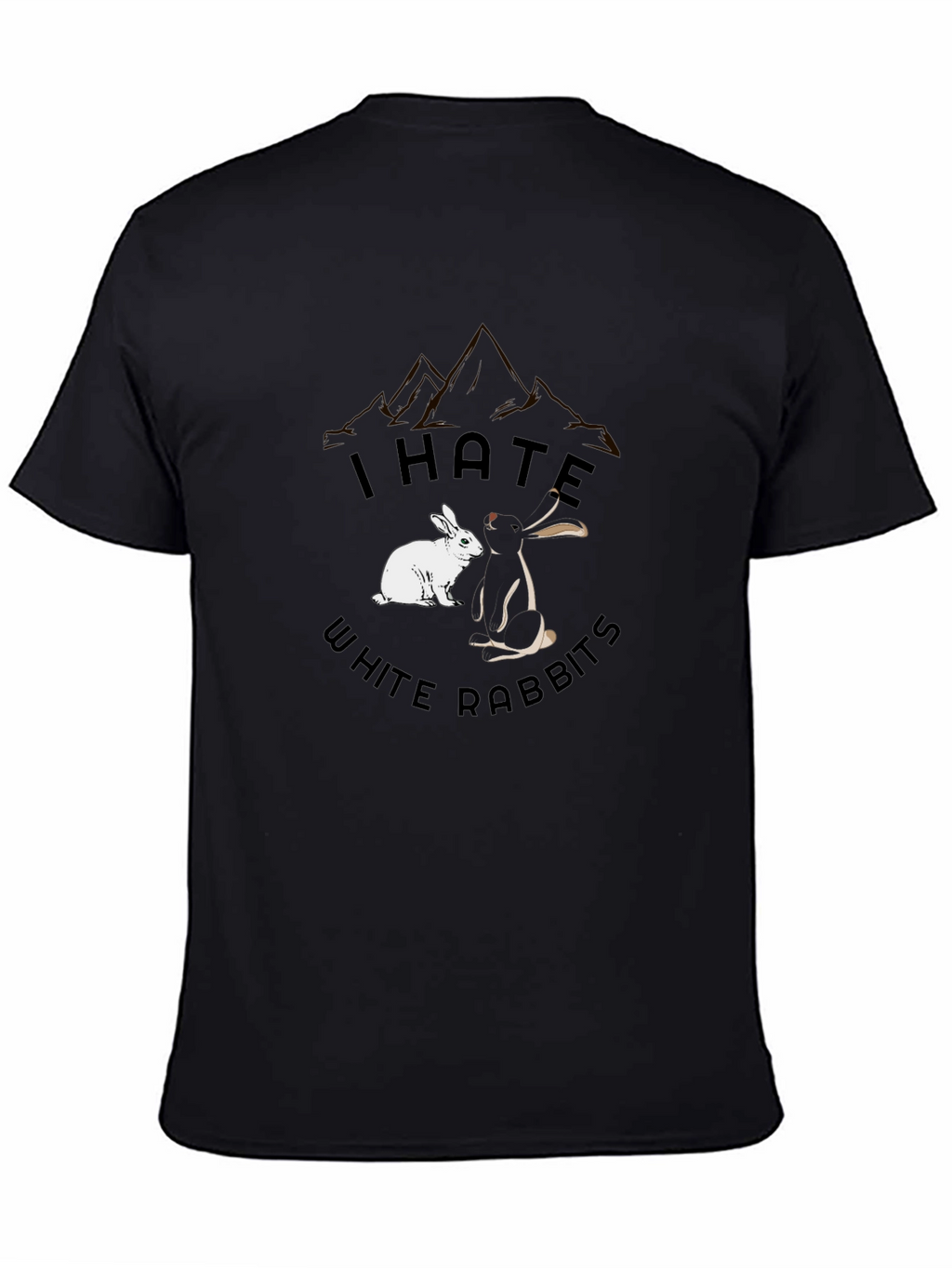 I Hate White Rabbits T-Shirt Black Cotton Tee