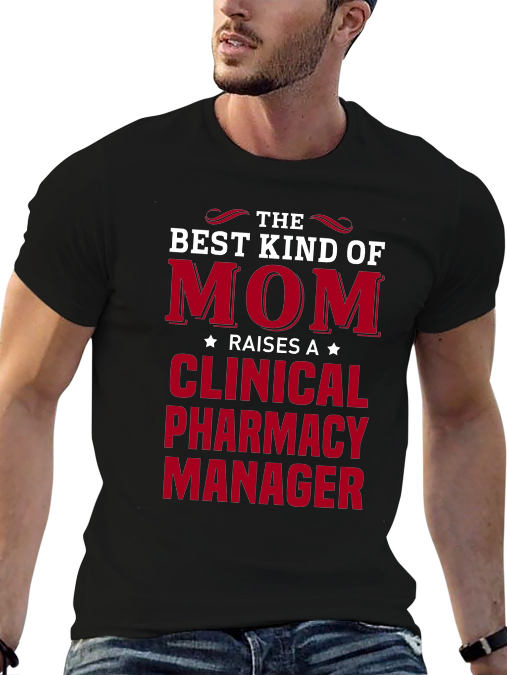 Best Kind of Mom Clinical Pharmacy Manager T-Shirt