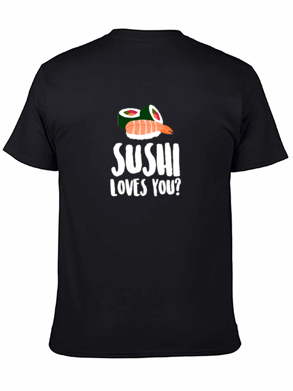 Sushi Loves You? Graphic T-Shirt - Black