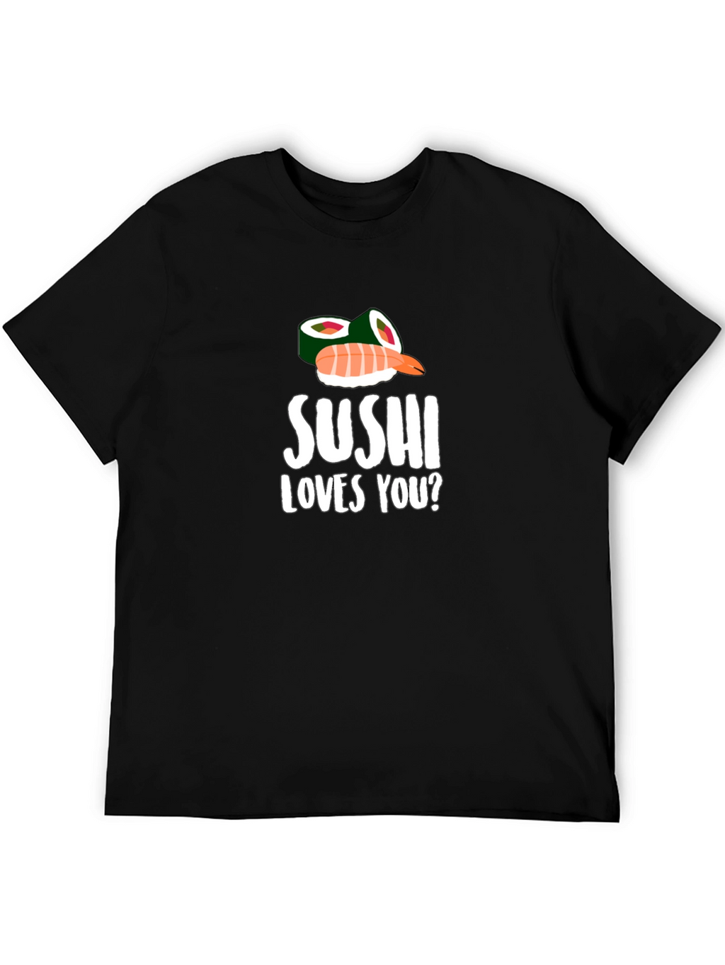 Sushi Loves You? Graphic T-Shirt - Black